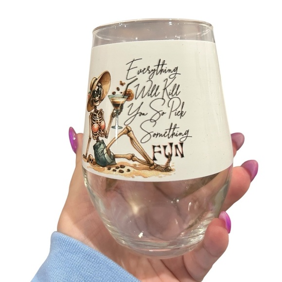 Skeleton Themed Wine Glass with Fun Quote - Picture 1 of 4